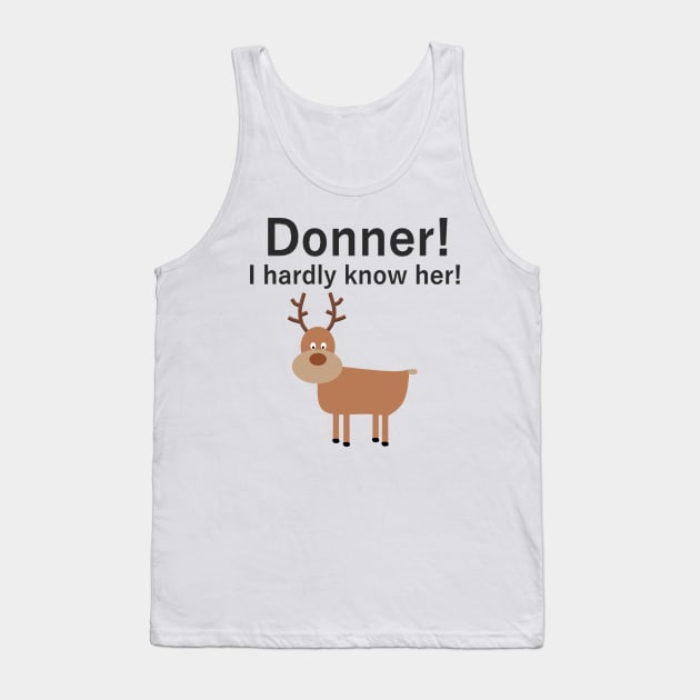 Donner! Tank Top by Pektashop